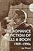 The Romantic Fiction Of Mills & Boon, 1909-1995 (Women's and Gender History) by Jay Dixon, Jay Dixon.