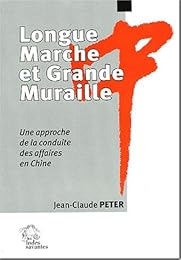 Longue marche et Grande muraille