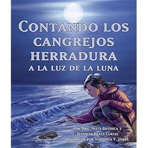 Contando los cangrejos herradura a la luz de la luna (Spanish Edition)
