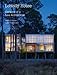 Loblolly House: Elements of a New Architecture + DVD by Stephen Kieran, James Timberlake