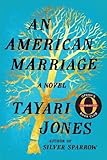 An American Marriage: A Novel (Oprah's Book Club 2018 Selection)