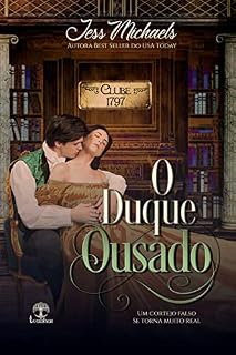 Livro O Duque Ousado (Clube 1797 Livro 1)