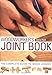 The Woodworker's Joint Book: The Complete Guide to Wood Joinery by Terrie Noll (2007-03-01) by 