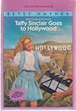 Taffy Sinclair Goes to Hollywood
