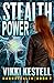 Stealth Power (Nanostealth Book 2) by Vikki Kestell