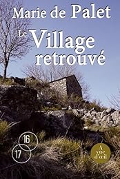 Le  village retrouvé
