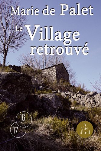 Le  village retrouvé