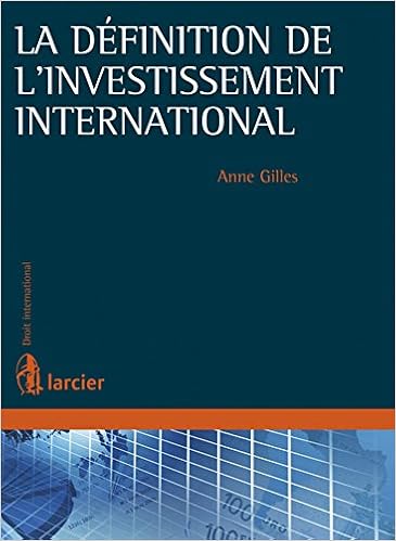 Amazon Fr La Definition De L Investissement International Gilles Anne Livres