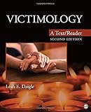 Victimology: A Text/Reader (SAGE Text/Reader Series in Criminology and Criminal Justice)
