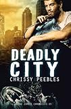 The Zombie Chronicles - Book 3 - Deadly City