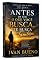 Livro ANTES DE SER O QUE VOCÊ BUSCA, TE BUSCA TAMBÉM