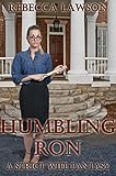 Humbling Ron: A Strict Wife Fantasy (The Penny House Book 1)