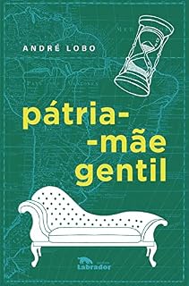 Livro Pátria-mãe gentil