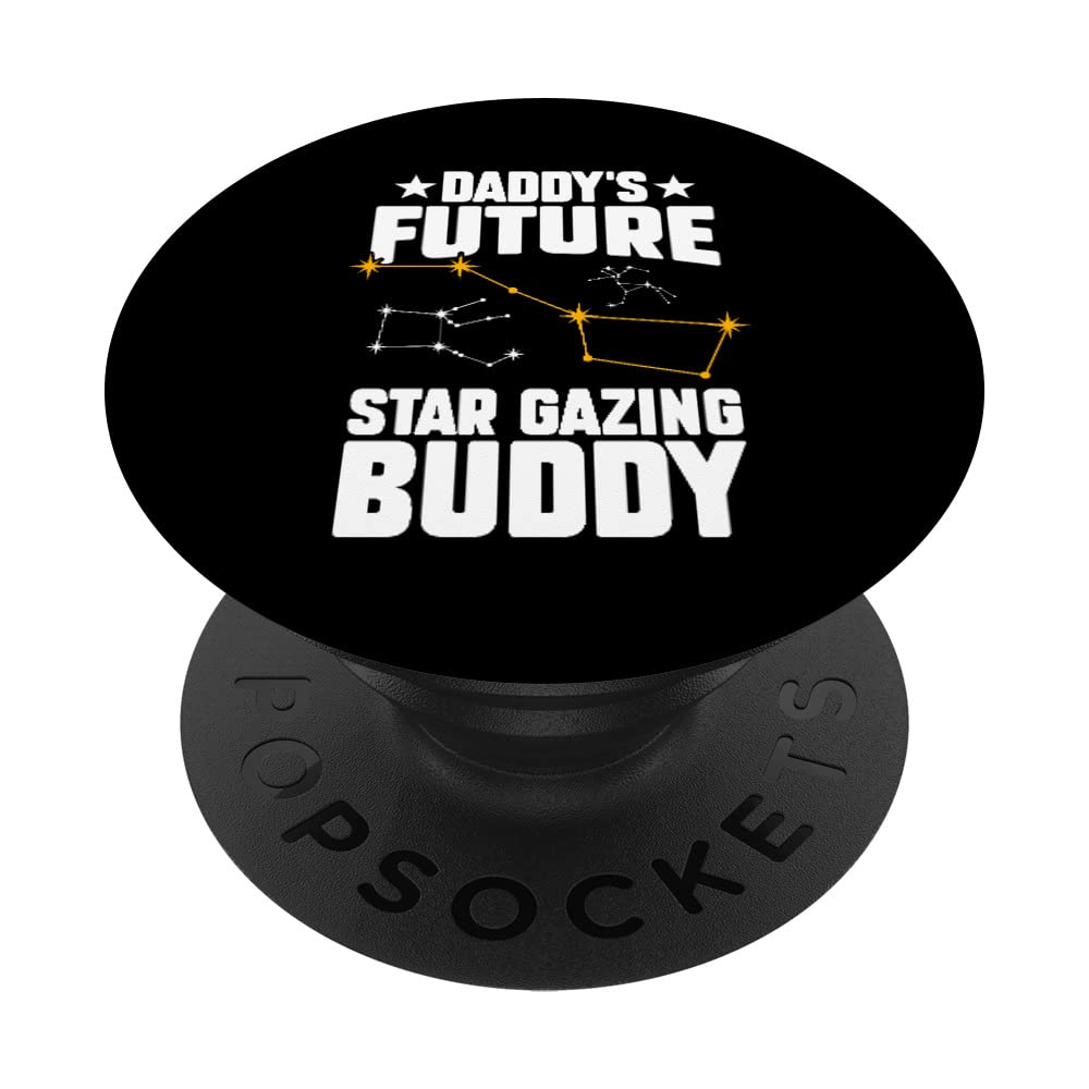 Daddy's Future Stargazing Buddy PopSockets Swappable PopGrip