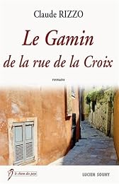 Le  gamin de la rue de la Croix