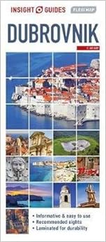 Insight Guides Flexi Map Dubrovnik (Insight Flexi Maps), by Insight Guides Insight Guides Flexi Map Dubrovnik (Insight Flexi Maps), by Insight Guides