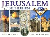 Jerusalem & Bethlehem Popout Map: Double Map : Special Edition by 