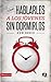 Cómo hablarles a los jóvenes sin dormirlos (Especialidades Juveniles) (Spanish Edition)