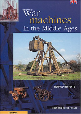 War machines in the Middle ages
