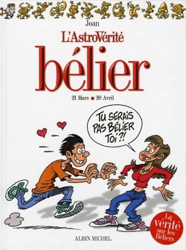 Download L'AstroVérité : Bélier : 21 Mars-20 avril PDF