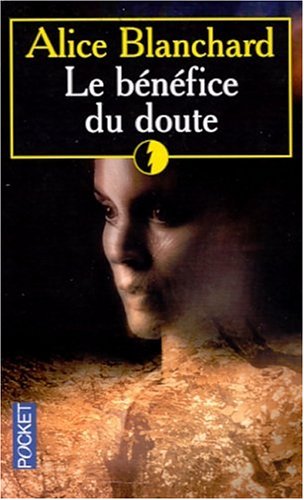 Le  bénéfice du doute