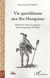 Vie quotidienne aux îles Marquises