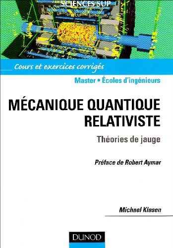 Mécanique quantique relativiste