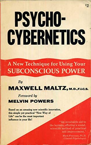 Psycho-Cybernetics Deluxe Edition: The Original Text of the
