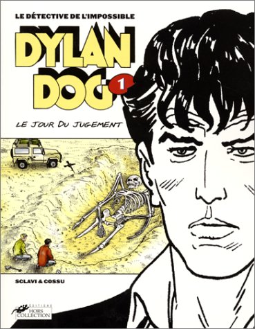 Dylan Dog, tome 1 : Le Jour du jugement by (Album)