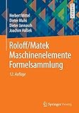 Roloff/Matek Maschinenelemente: Normung, Berechnung, Gestaltung ...