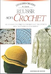 Réussir son crochet