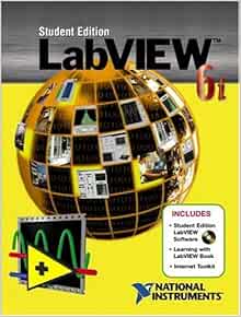 Labview Student Edition 6I: National Instruments Inc.: 9780130325501 ...