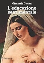L'educazione sentimentale (Italian Edition)