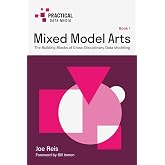 Mixed Model Arts: The Building Blocks of Cross-Disciplinary Data Modeling