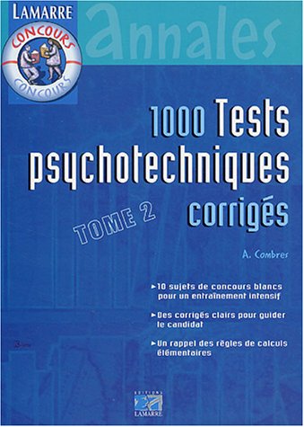 1000 tests psychotechniques corrigés : Tome 2 by (Paperback)