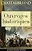 Chateaubriand: Ouvrages historiques (L'édition intégrale - 20 titres): Analyse raisonnée de l'his by