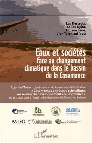 Eaux et sociétés face au changement climatique dans le bassin de la Casamance