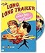 The Long, Long Trailer