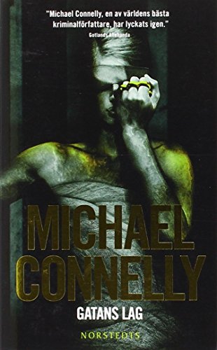 Gatans lag (av Michael Connelly) [Imported] [Paperback] (Swedish) (Harry Bosch, del 14)