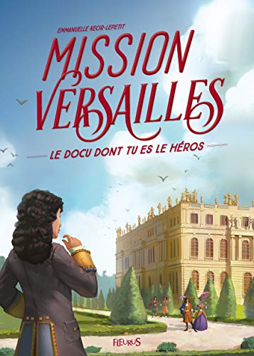 Mission Versailles by