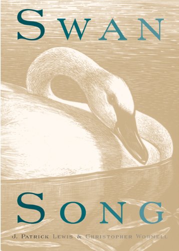Swan Song: Poems of Extinction (ASPCA Henry Bergh Children's Book Awards )
