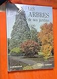 Les arbres de nos jardins by 
