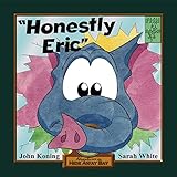 Honestly Eric