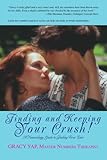 Image de Finding and Keeping Your Crush!: A Numerology Guide to Finding True Love