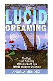 Image de Lucid Dreaming: The Best Techniques and Tips for OBE and Luci Dreaming