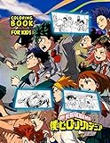 My Hero Academia Coloring Book for Kids: Anime Hero No Boku Academia 1&2 season coloring pages by Elaine Adams