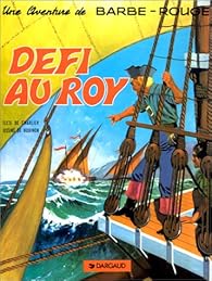 couverture de : D&eacute;fi au Roy
