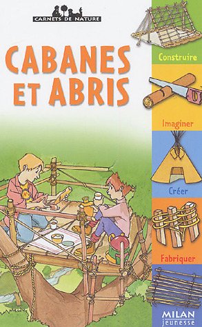 Cabanes et abris (French Edition) by (Paperback)