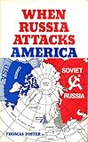 Paperback When Russia Attacks America Book