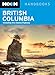 Moon British Columbia: Including the Alaska Highway (Moon Handbooks)